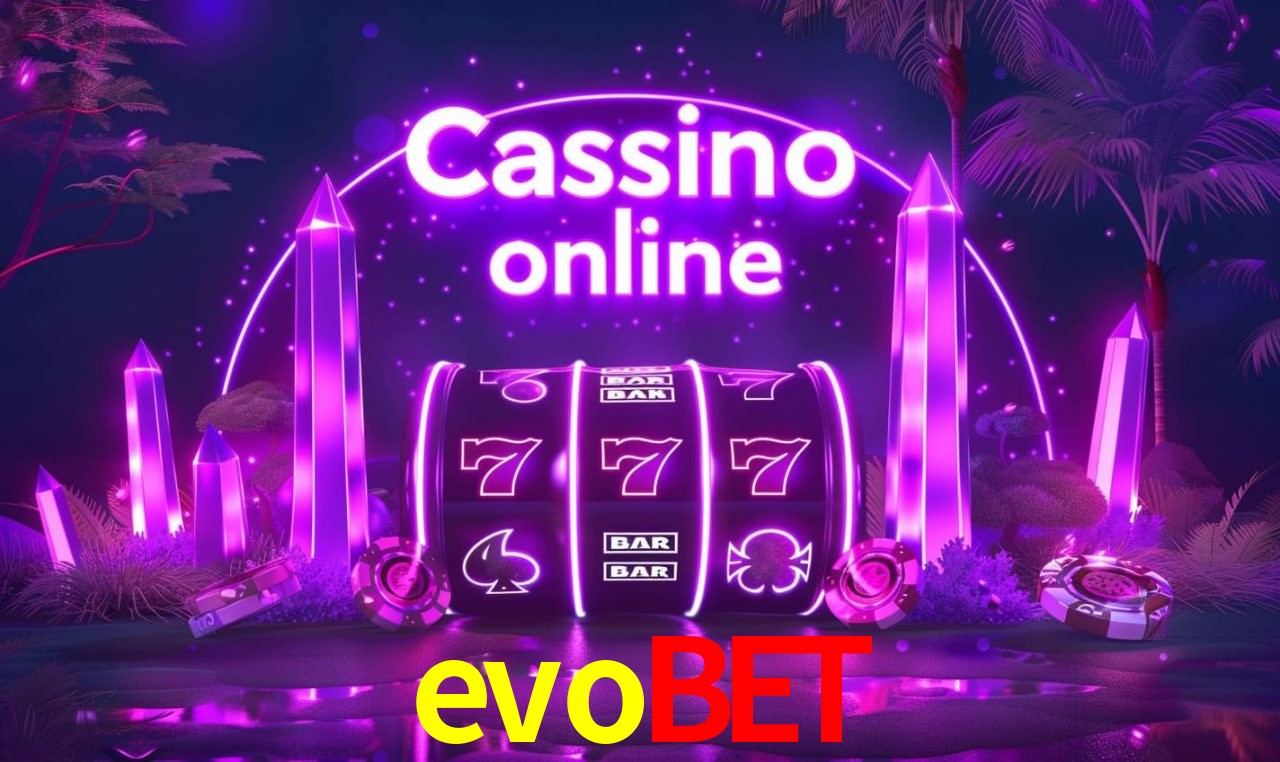 Cadastro Rápido evobet